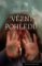 Vězni pohledů Vězni pohledů