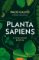 Planta sapiens Planta sapiens
