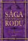 Sága provaznického rodu (2. díl - Dům u červené cesty) Sága provaznického rodu (2. díl - Dům u červené cesty)