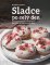 Sladce po celý den Sladce po celý den