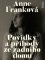 „I vy jste v tomhle pekle?“