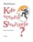 Kdo stvořil Stvořitele? Kdo stvořil Stvořitele?