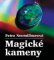 Magické kameny Magické kameny