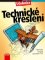 Technické kreslení Technické kreslení