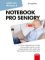 Notebook pro seniory: Vydání pro Windows 8 Notebook pro seniory: Vydání pro Windows 8