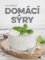 Domácí sýry Domácí sýry