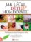 Jak léčit děti homeopatií Jak léčit děti homeopatií