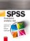 SPSS – Praktická analýza dat SPSS – Praktická analýza dat
