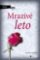 Triler – Mrazivé leto Triler – Mrazivé leto