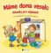 Máme doma veselo Máme doma veselo