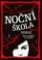 Noční škola: Odkaz