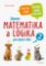Zábavná matematika a logika pro bystré děti 2