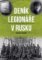 Deník legionáře v Rusku Deník legionáře v Rusku