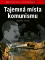 Tajemná místa komunismu Tajemná místa komunismu