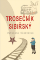 Trosečník sibiřský Trosečník sibiřský