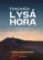 Fenomén Lysá hora