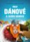 Moji Dánové a skoro Dánové Moji Dánové a skoro Dánové