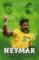 Neymar: budúci kráľ Neymar: budúci kráľ