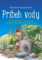 Príbeh vody Príbeh vody