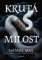 Krutá milost Krutá milost