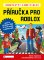 Kompletní neoficiální příručka pro Roblox Kompletní neoficiální příručka pro Roblox