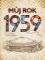 Můj rok 1959 Můj rok 1959