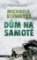 Dům na samotě Dům na samotě