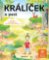 Králíček a past Králíček a past