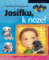 Josífku, k noze! Josífku, k noze!