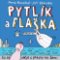 Pytlík a flaška Pytlík a flaška