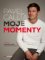 Pavel Callta: Moje momenty Pavel Callta: Moje momenty
