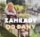 Zahrady od Dany