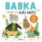 Babka z domku na kuří nožce Babka z domku na kuří nožce