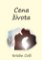 Cena života Cena života
