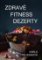 Zdravé fitness dezerty Zdravé fitness dezerty