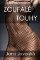 Zoufalé touhy Zoufalé touhy