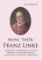 Mons. ThDr. Franz LINKE Mons. ThDr. Franz LINKE
