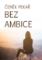 Bez ambice Bez ambice
