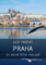 Praha - 23 největších pokladů