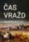 Čas vražd Čas vražd