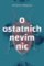 O ostatních nevím nic