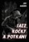 Jazz, kočky a potkani Jazz, kočky a potkani