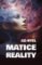 Matice reality Matice reality