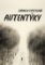 Autentýky: poeticky nejen o Aspergerově syndromu Autentýky: poeticky nejen o Aspergerově syndromu