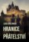 Hranice přátelství Hranice přátelství