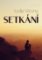 Setkání Setkání