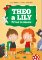Theo a Lily prvně ve školce
