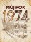 Můj rok 1974
