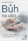 Bůh na ulici Bůh na ulici