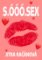 S. ÓÓÓ. SEX S. ÓÓÓ. SEX
